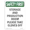 Signmission OSHA SAFETY FIRST, 7" Height, Decal, 7" x 5", Portrait, Storage And Production Room Please OS-SF-D-57-V-11376 - alternate 1